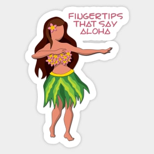 Fingertips that say Aloha Sticker